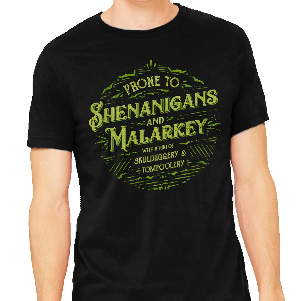 Prone To Shenanigans And Malarkey 1