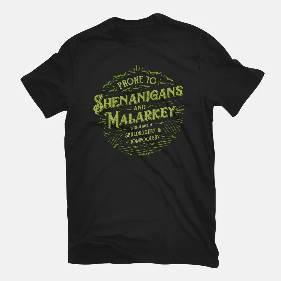 Prone To Shenanigans And Malarkey 3