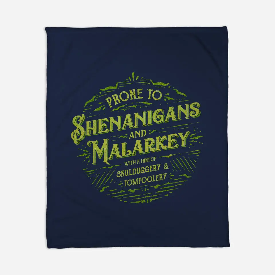 Prone To Shenanigans And Malarkey 5