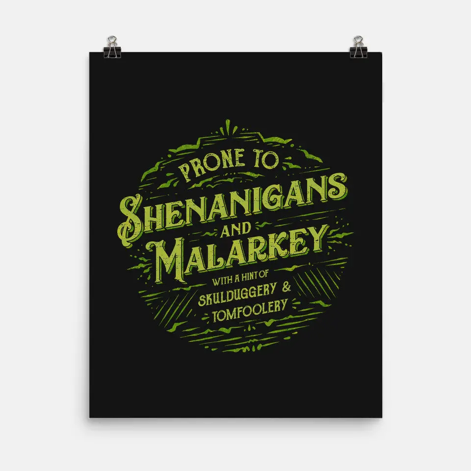 Prone To Shenanigans And Malarkey 2
