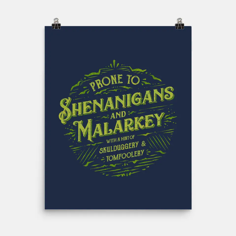 Prone To Shenanigans And Malarkey 5