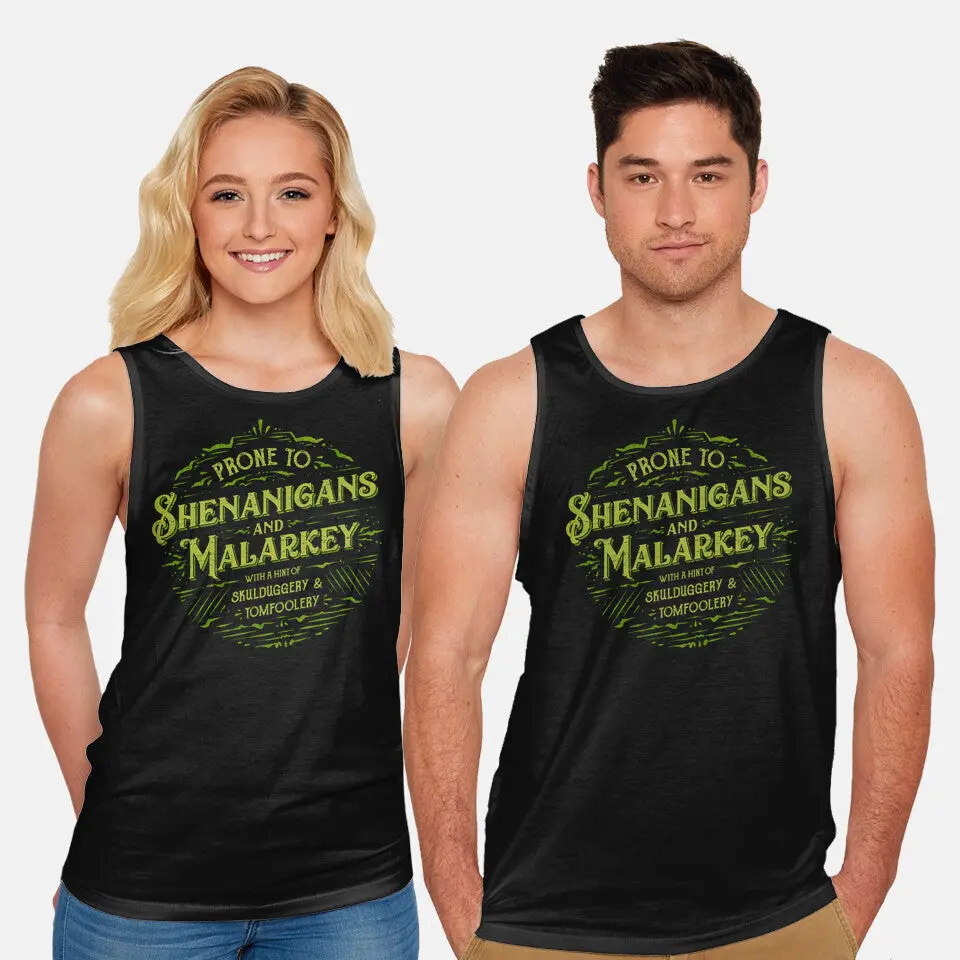 Prone To Shenanigans And Malarkey 2