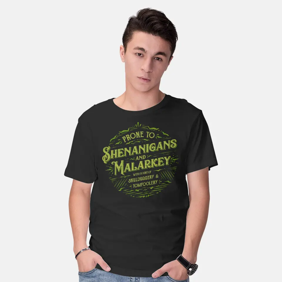 Prone To Shenanigans And Malarkey 2