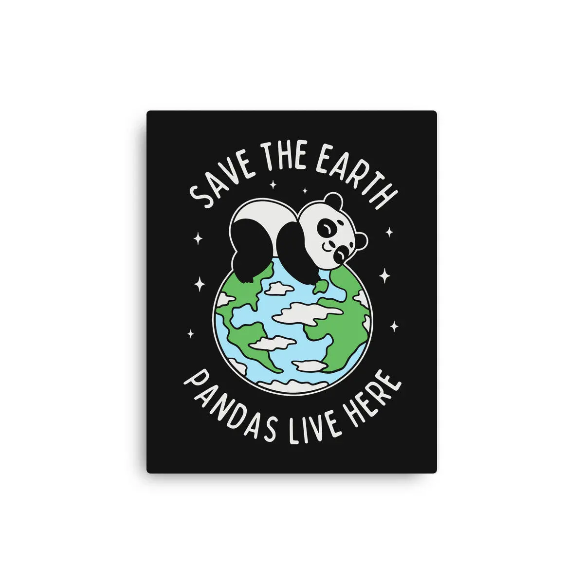 Save The Earth Pandas Live Here 1