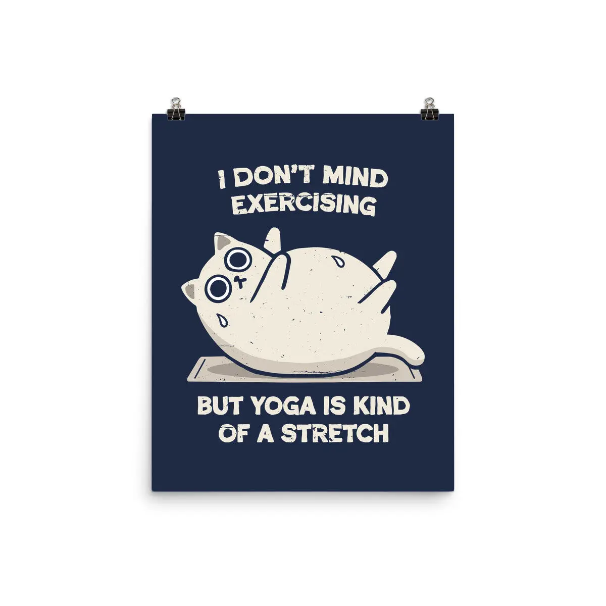 Yoga Is A Stretch 4