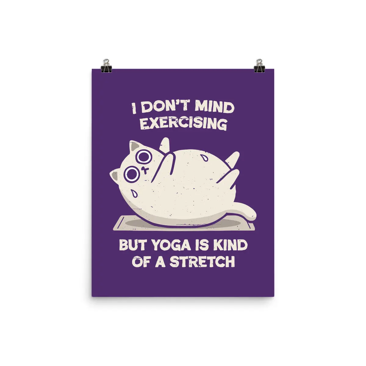 Yoga Is A Stretch 7