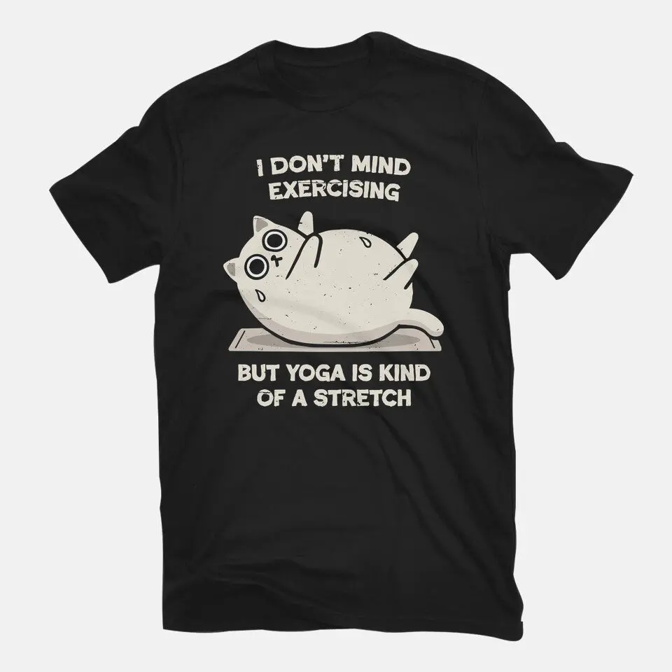 Yoga Is A Stretch 3