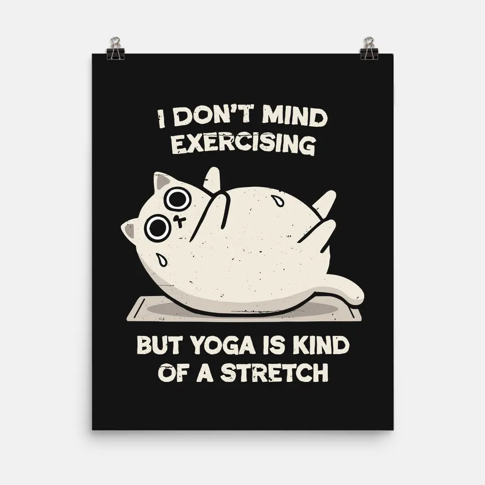 Yoga Is A Stretch 2