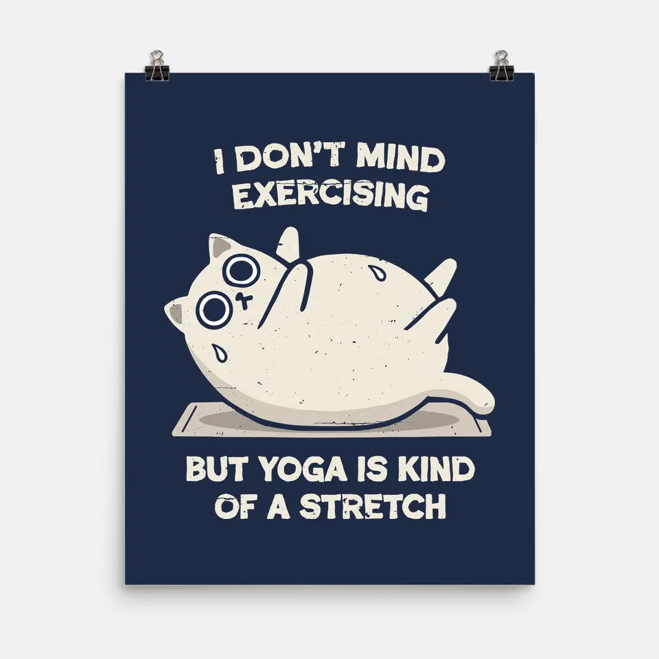 Yoga Is A Stretch 5