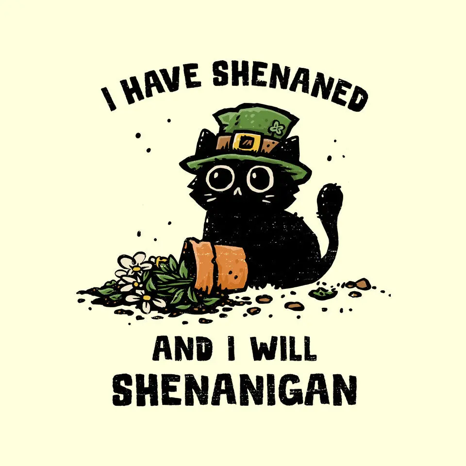 I Will Shenanigan 9