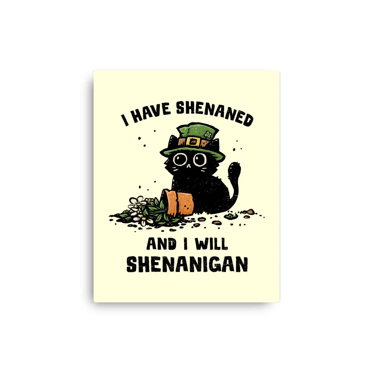 I Will Shenanigan 7