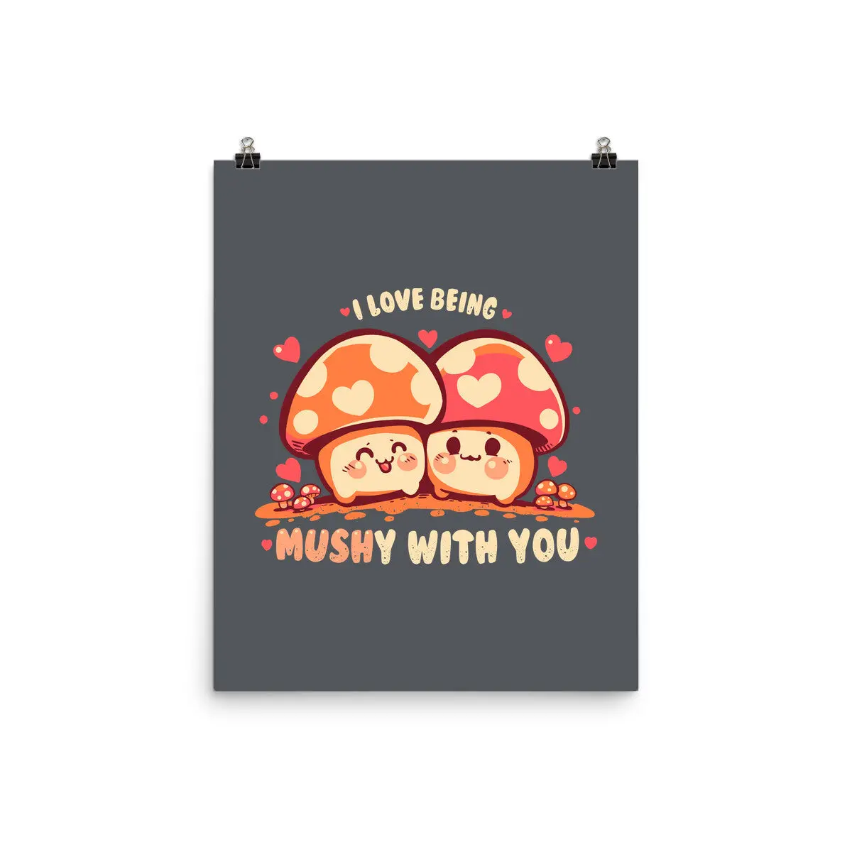Being Mushy With You 10