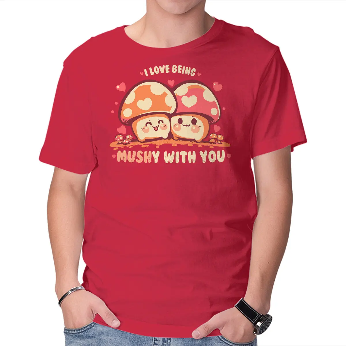Being Mushy With You 1