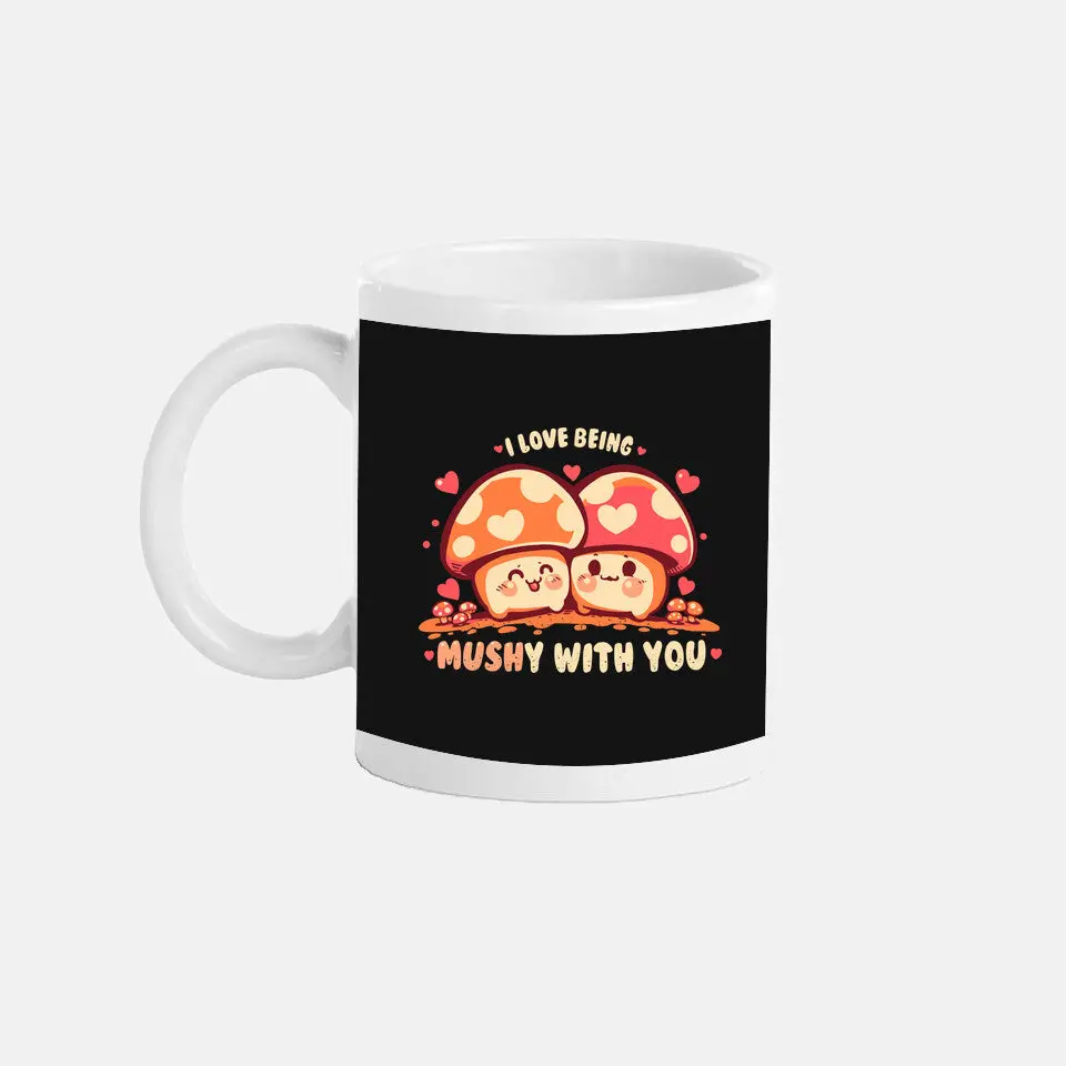 Being Mushy With You 5