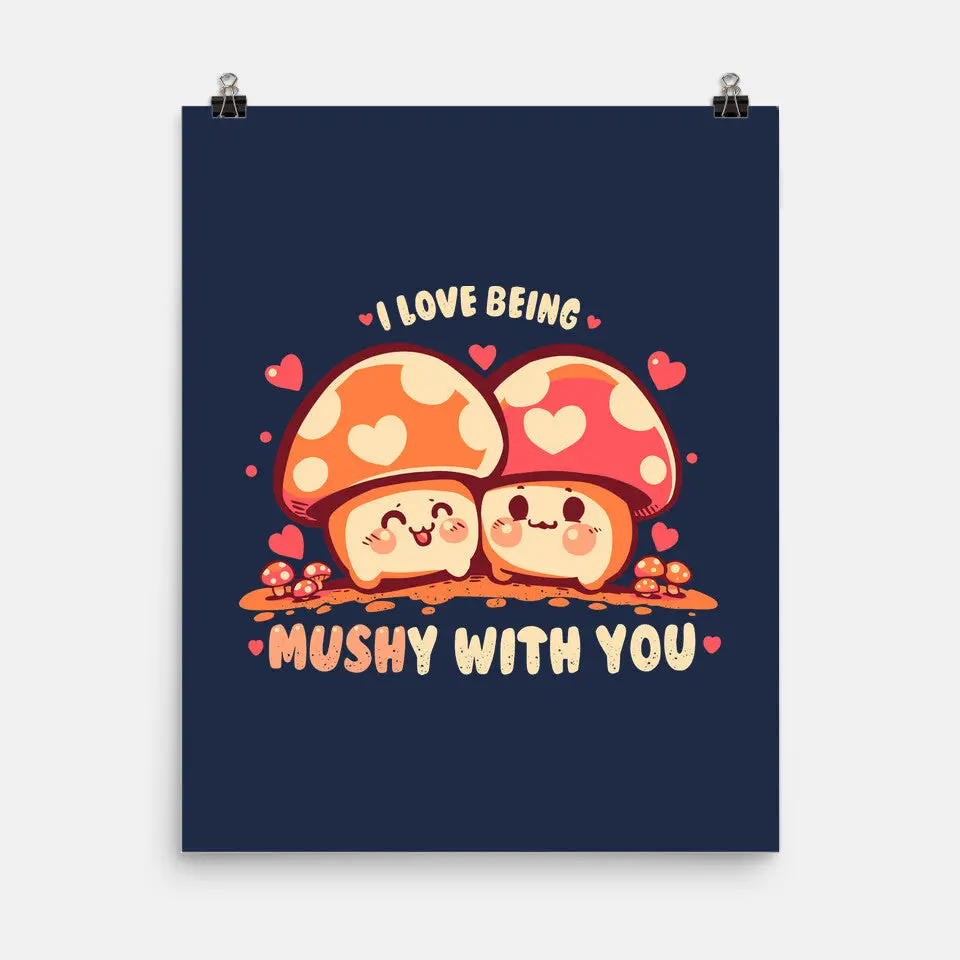 Being Mushy With You 8
