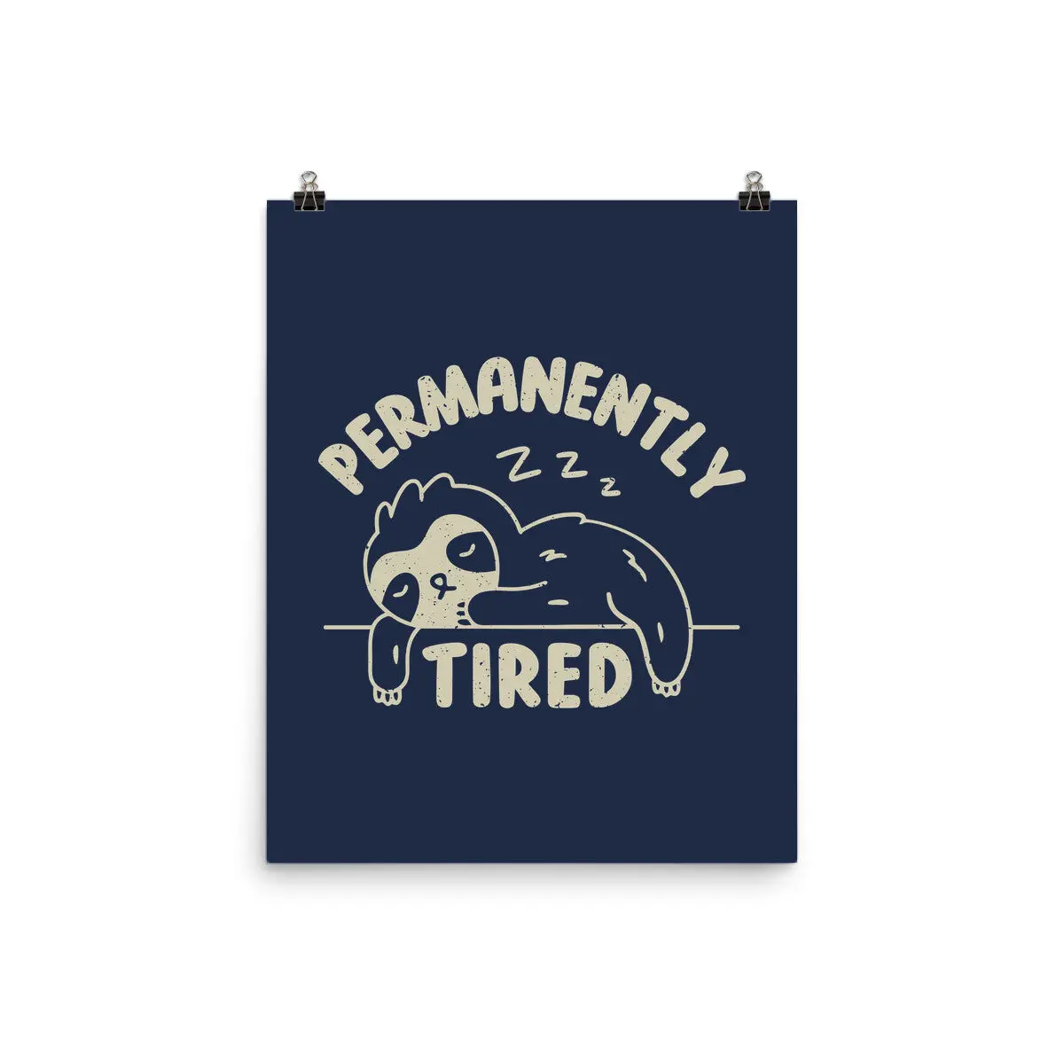 Permanently Tired 4
