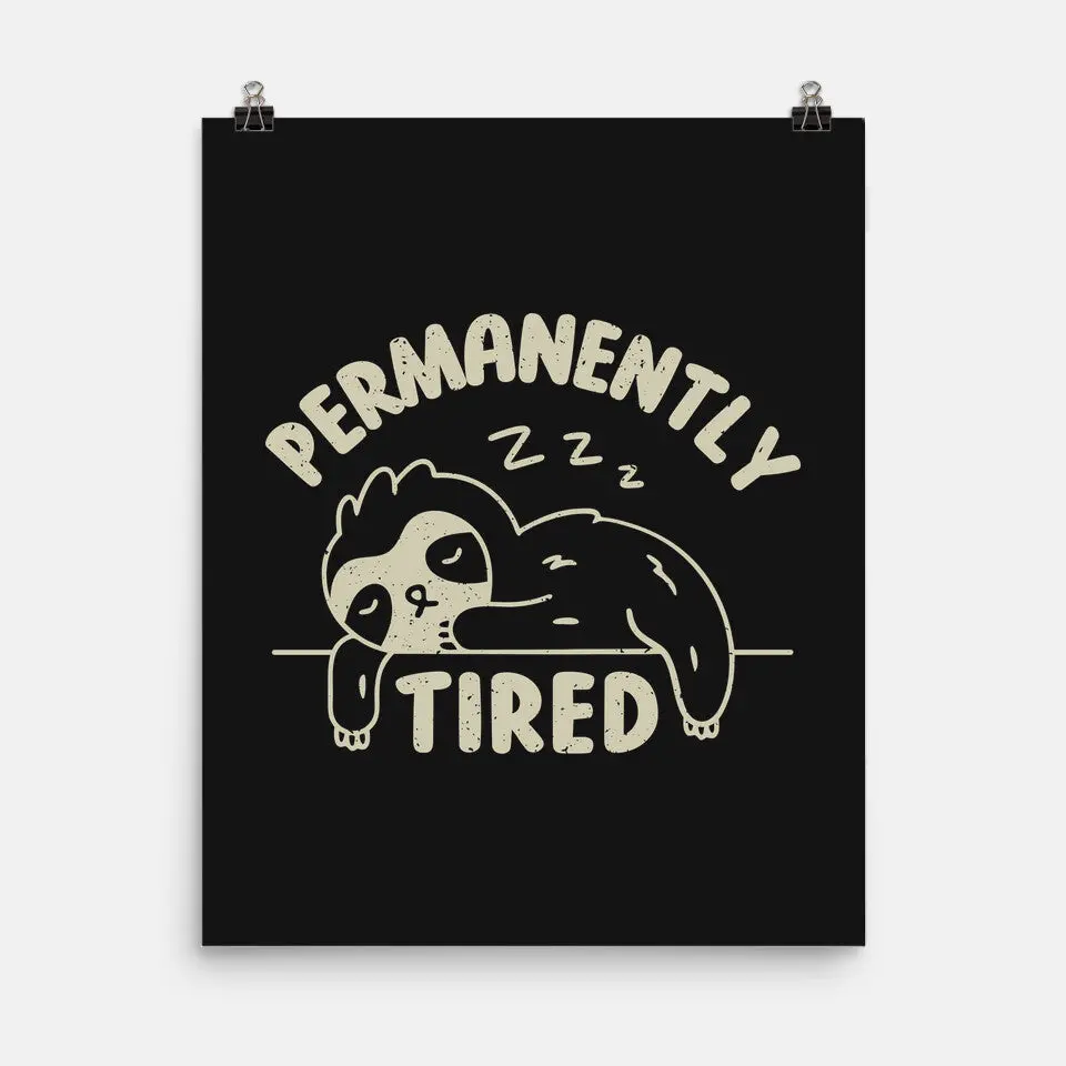 Permanently Tired 2