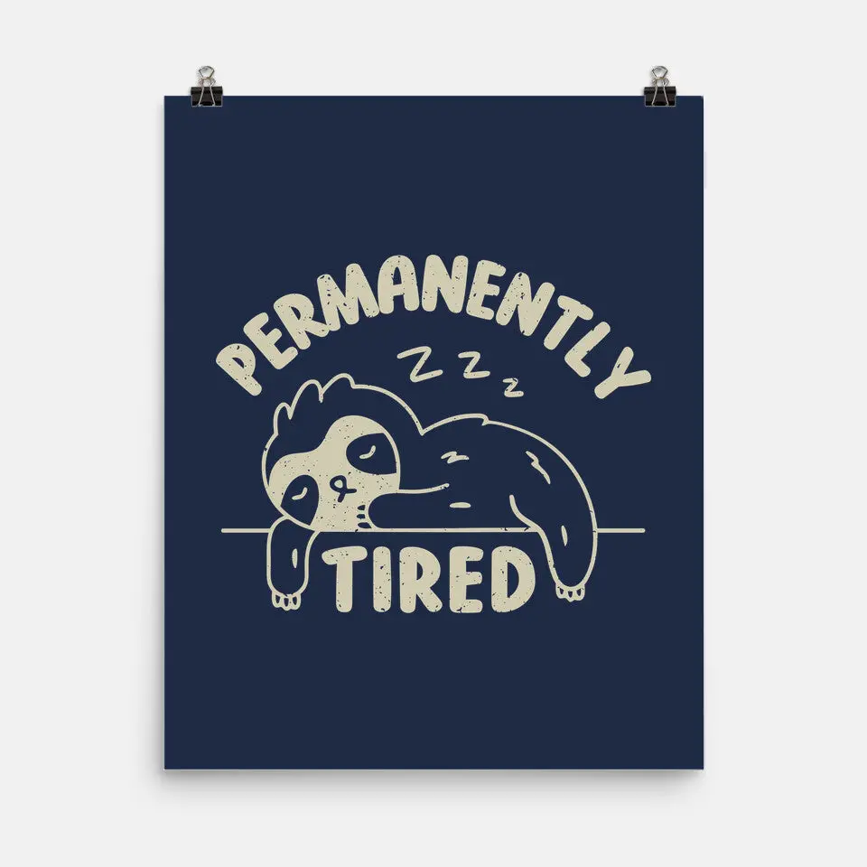 Permanently Tired 5