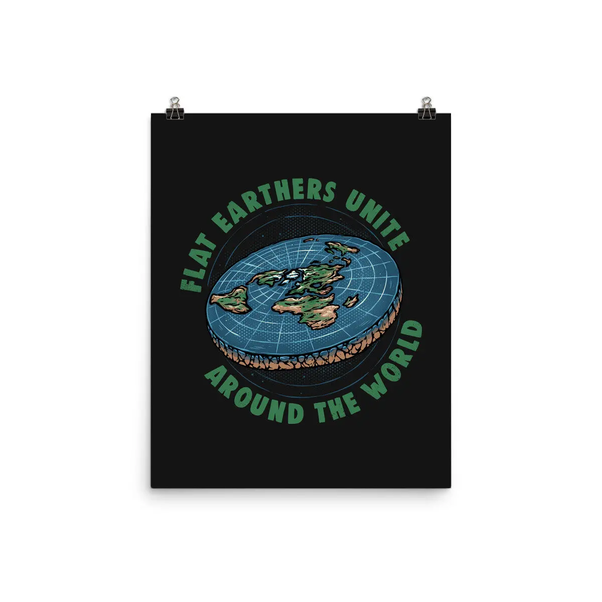 Flat Earthers Unite 1