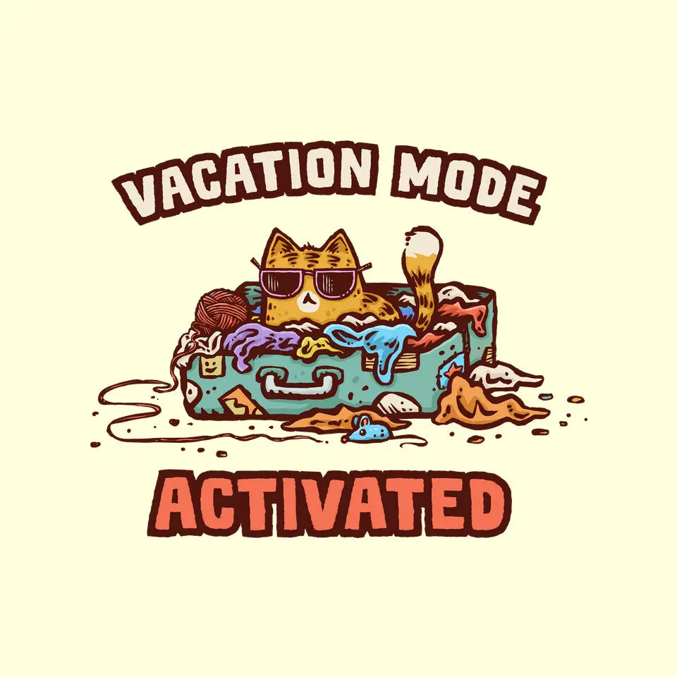 Vacation Mode Activated 12