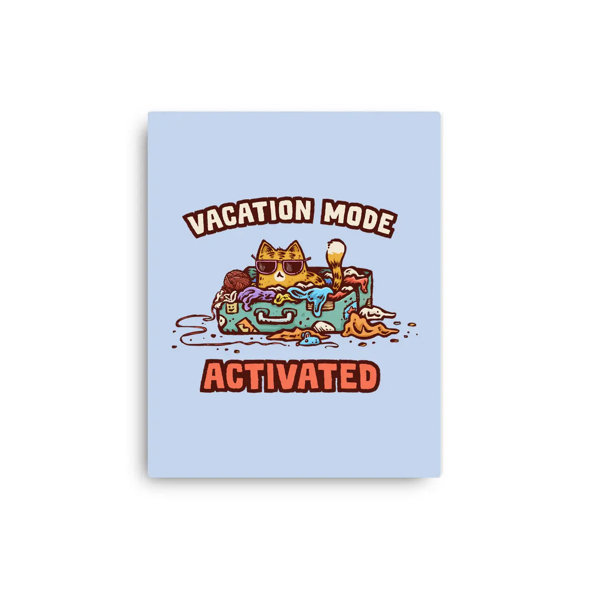 Vacation Mode Activated 1