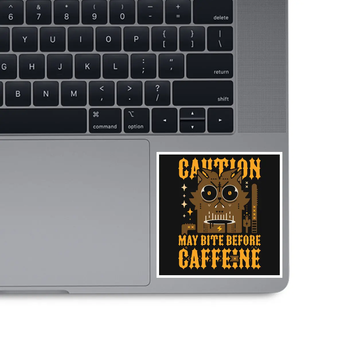 May Bite Before Caffeine 1