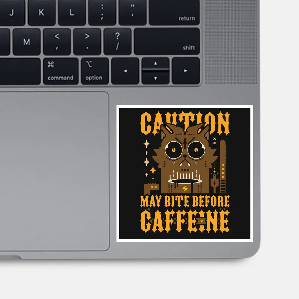 May Bite Before Caffeine 2