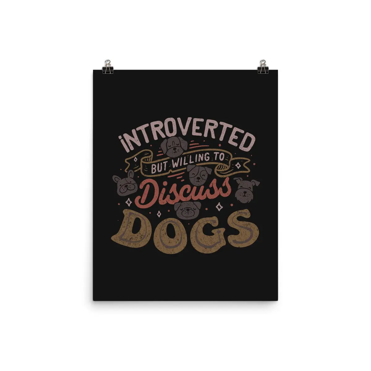 Introverted But Willing To Discuss Dogs 1