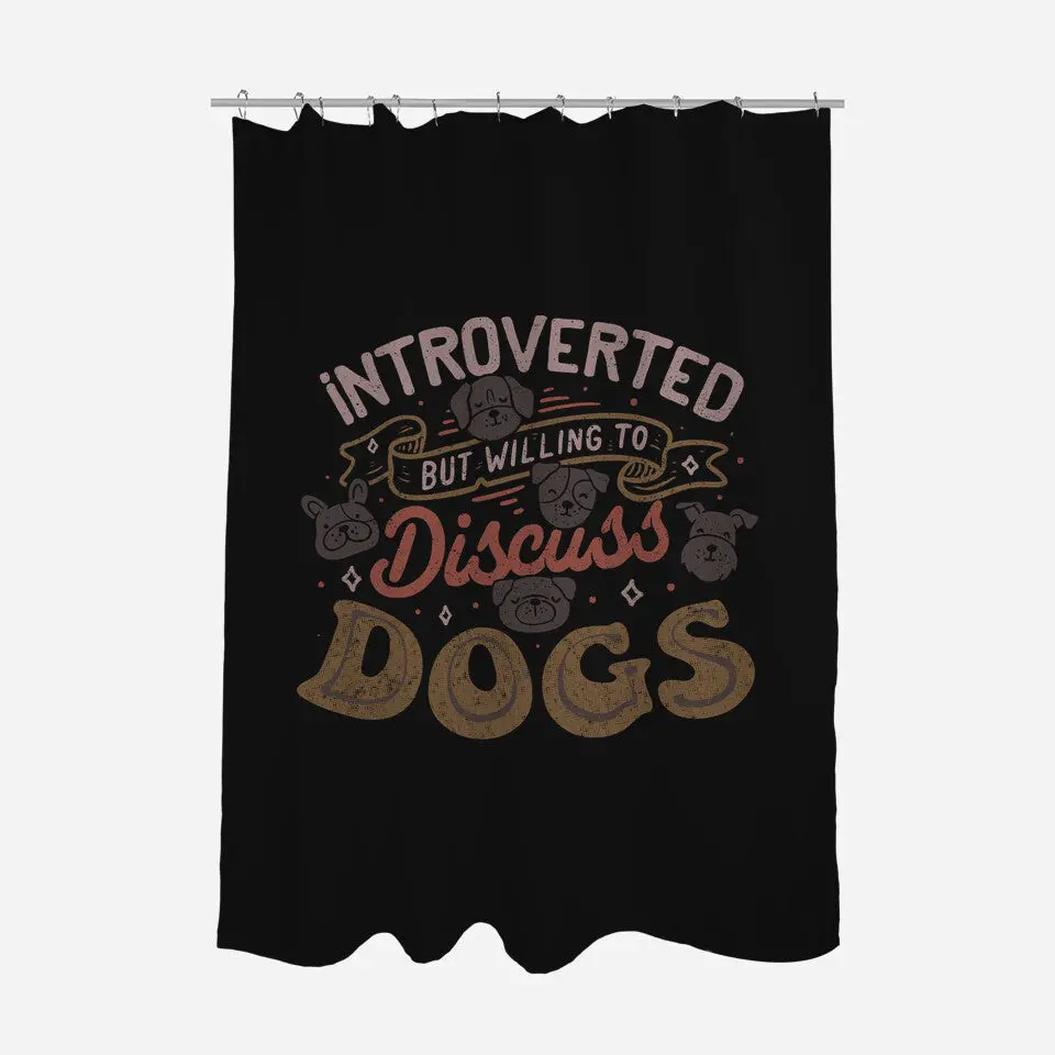 Introverted But Willing To Discuss Dogs 2
