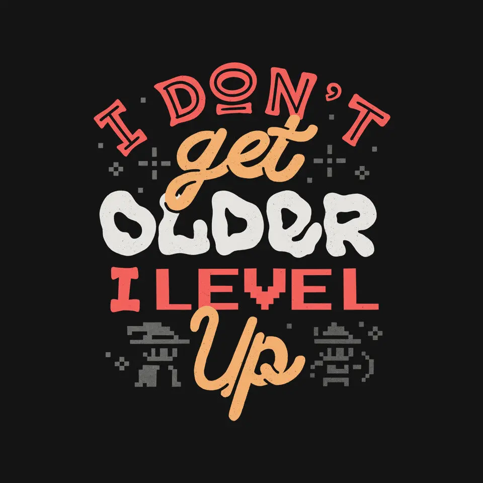 I Don’T Get Older 3