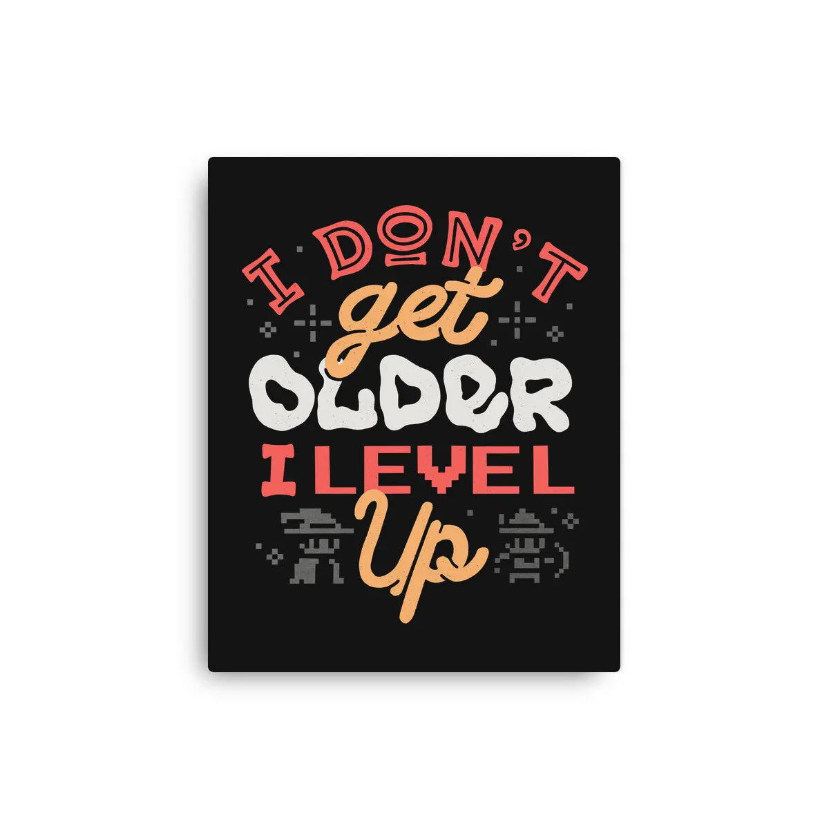 I Don’T Get Older 1