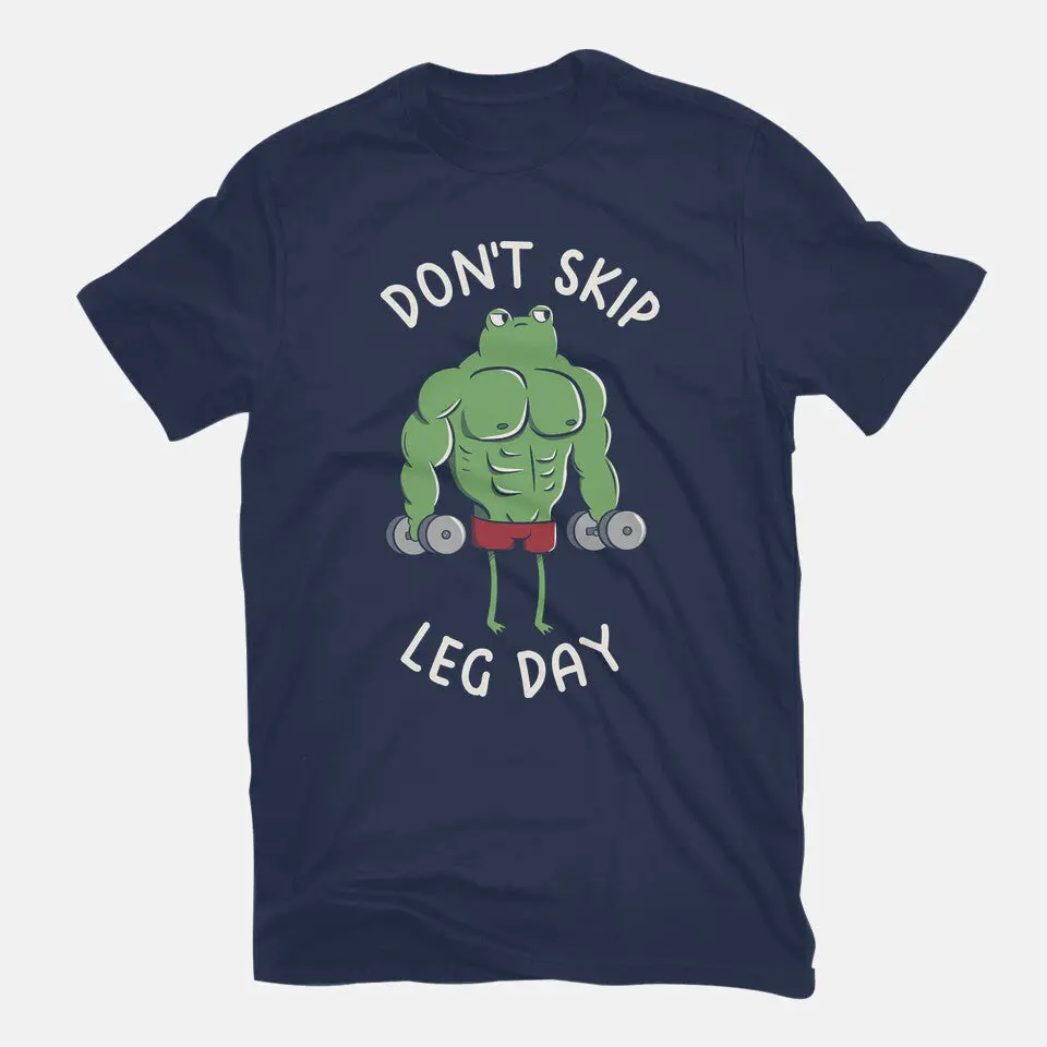 Don't Skip Leg Day 7