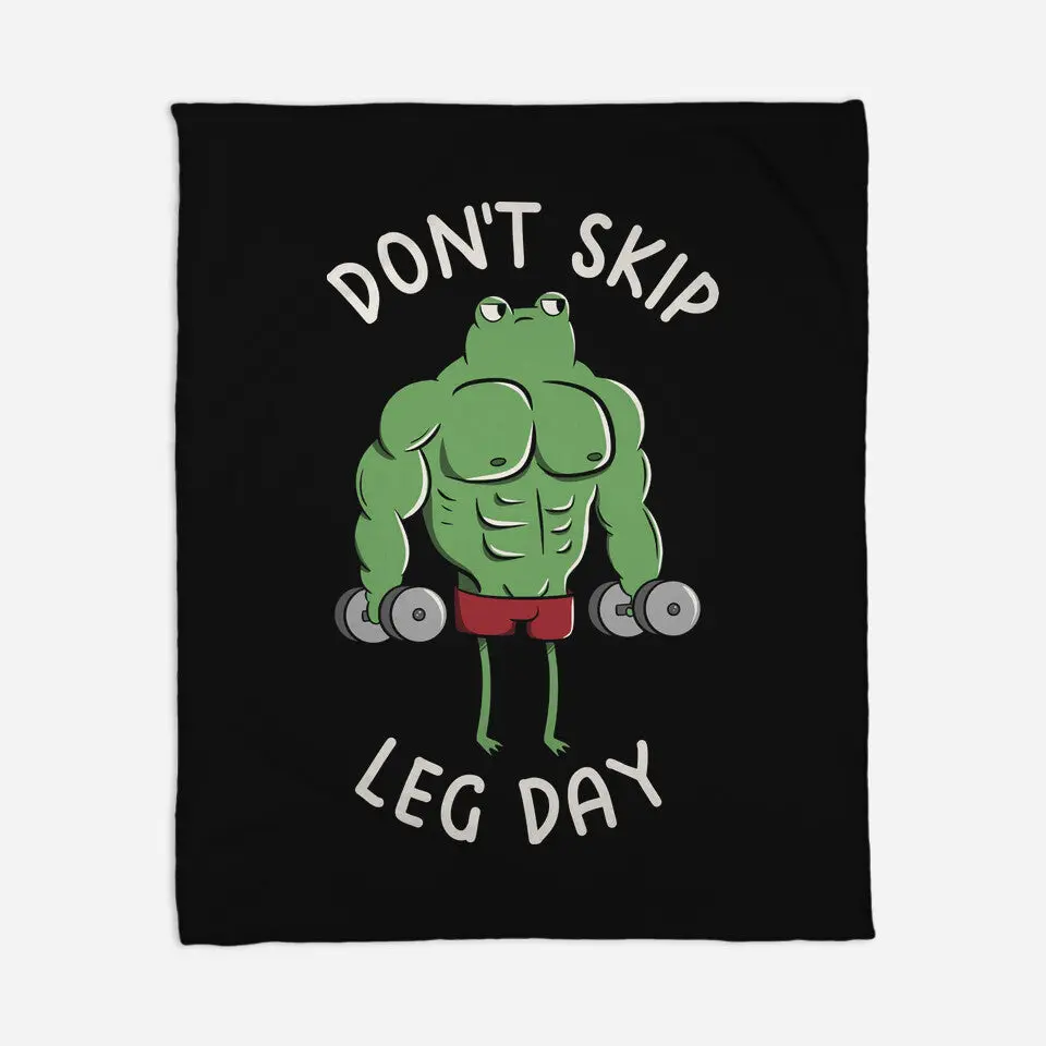 Don't Skip Leg Day 2