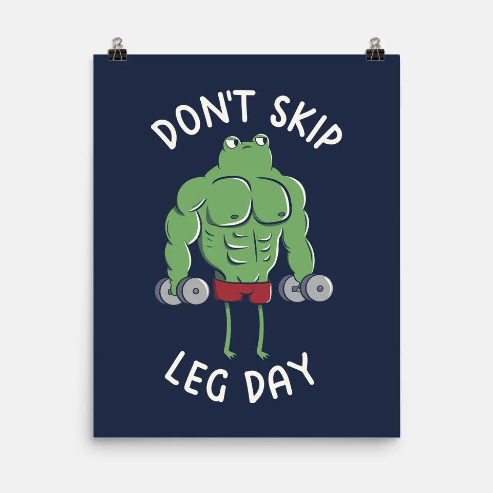 Don't Skip Leg Day 5
