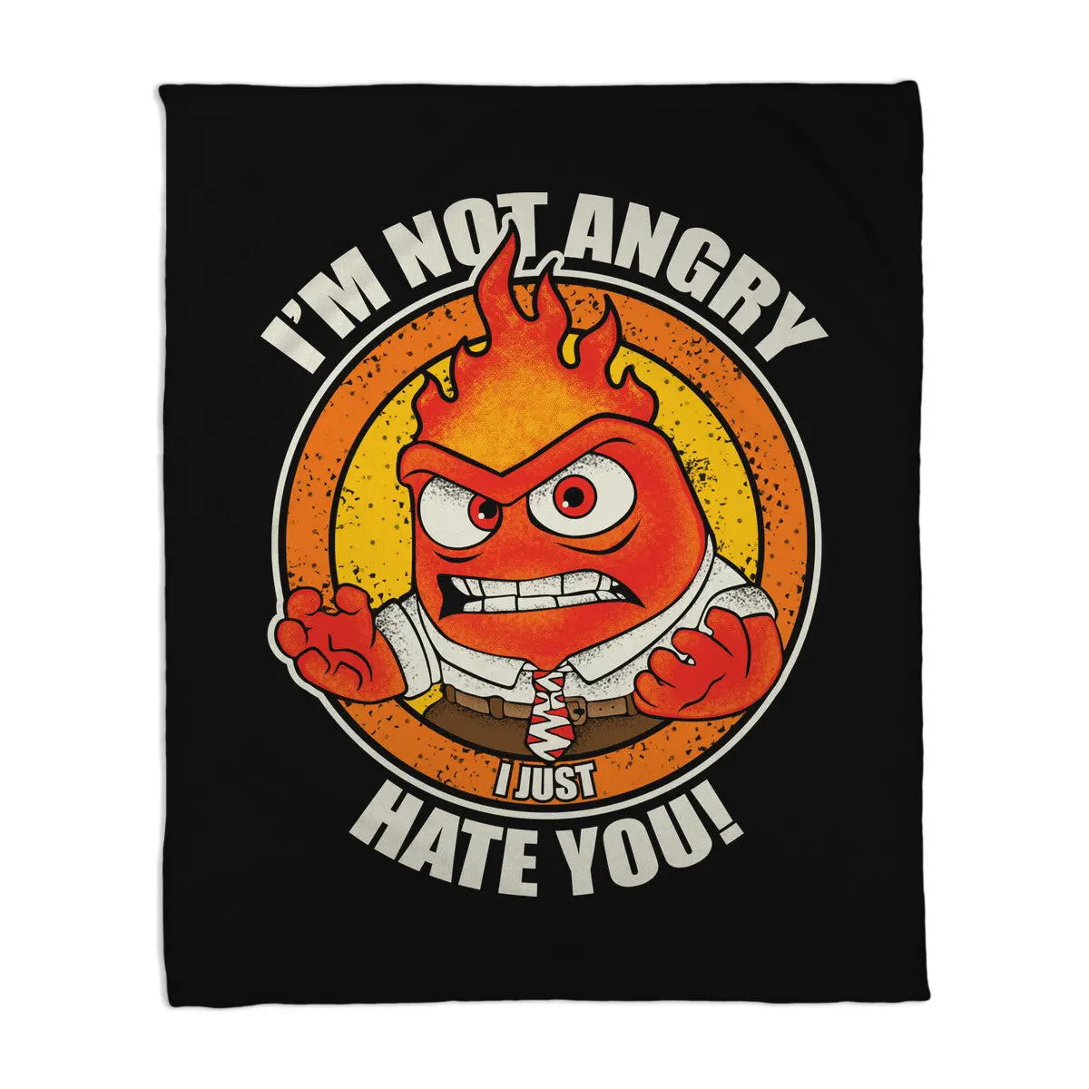 Not Angry I Just Hate You 1
