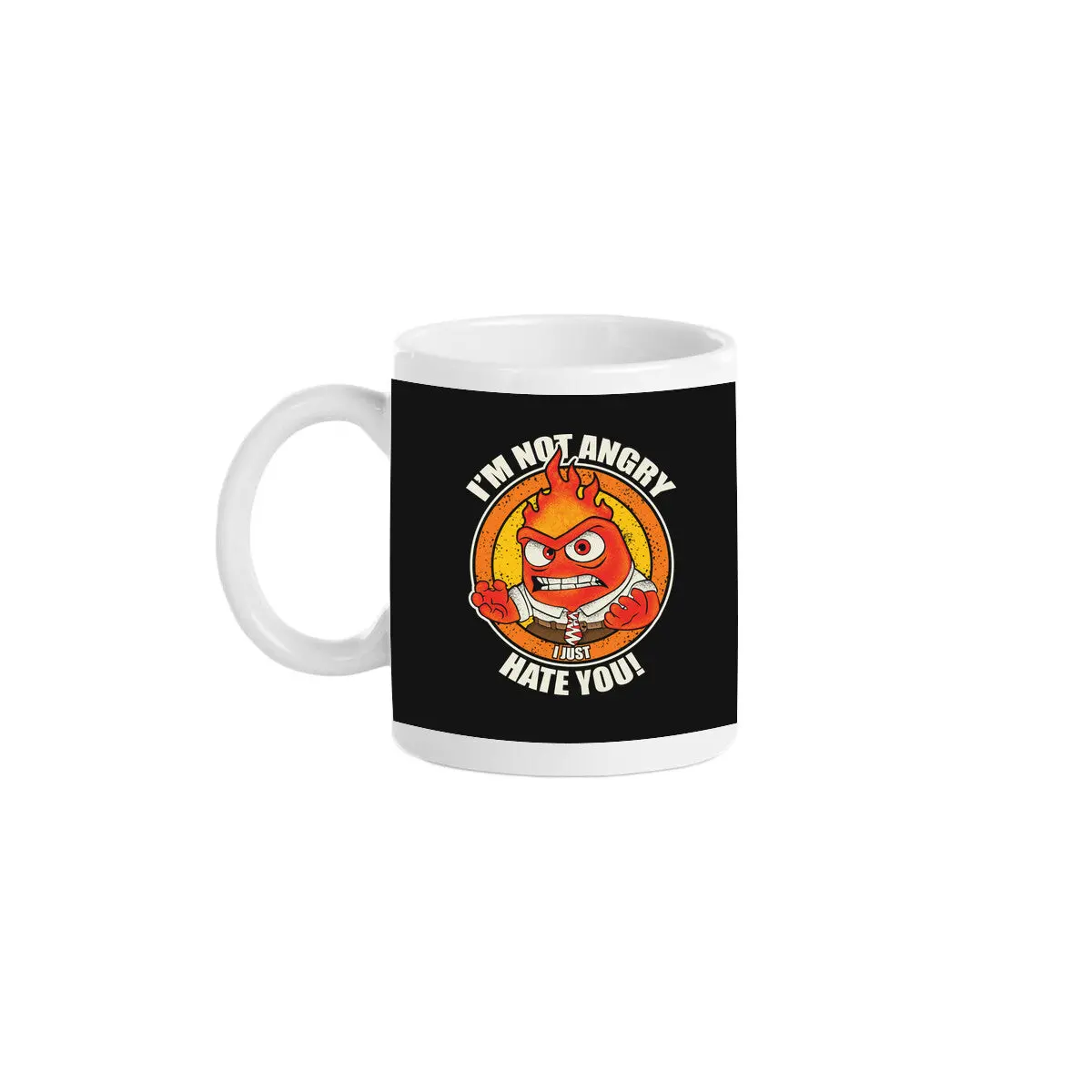Not Angry I Just Hate You 1