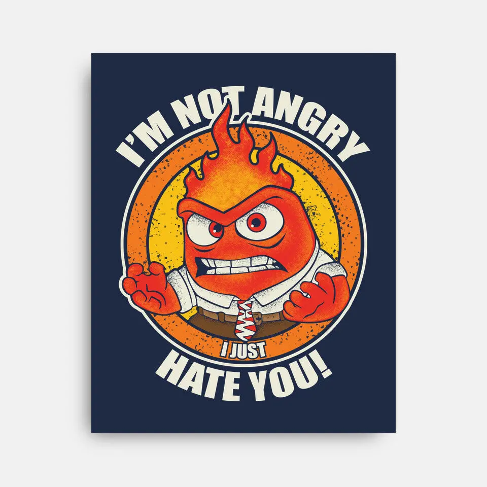 Not Angry I Just Hate You 5