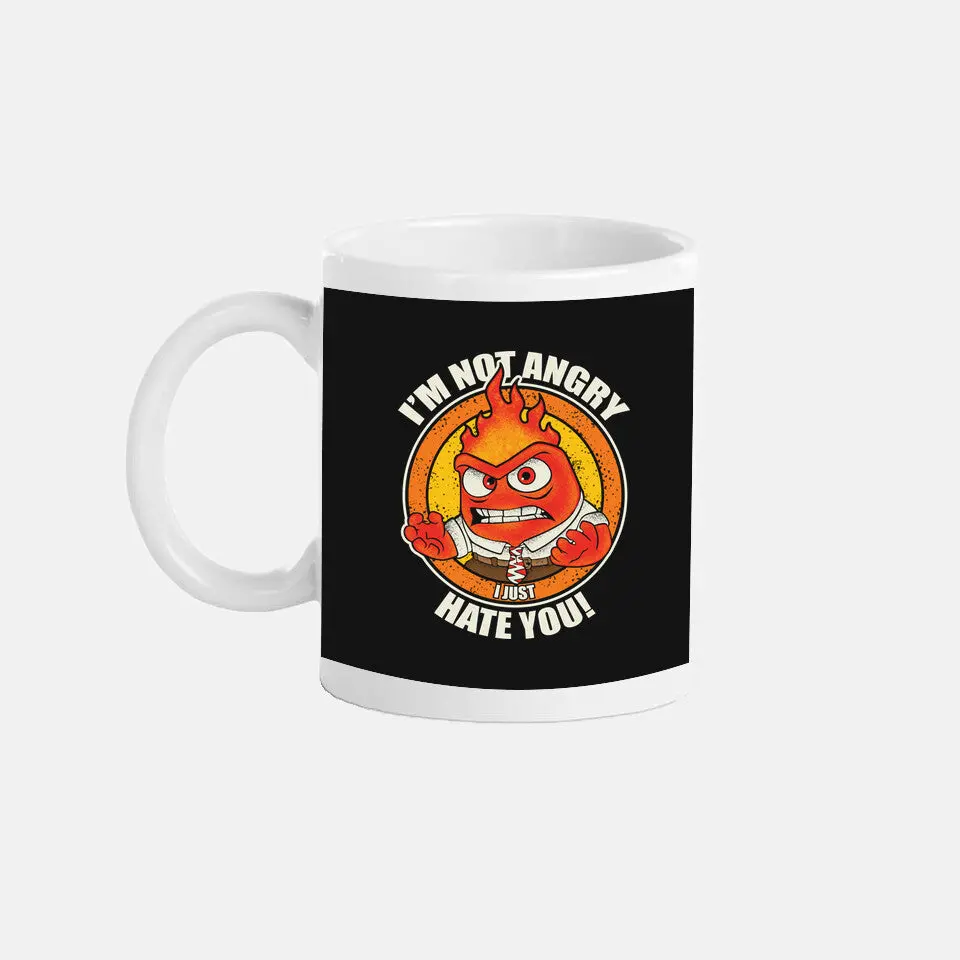 Not Angry I Just Hate You 2