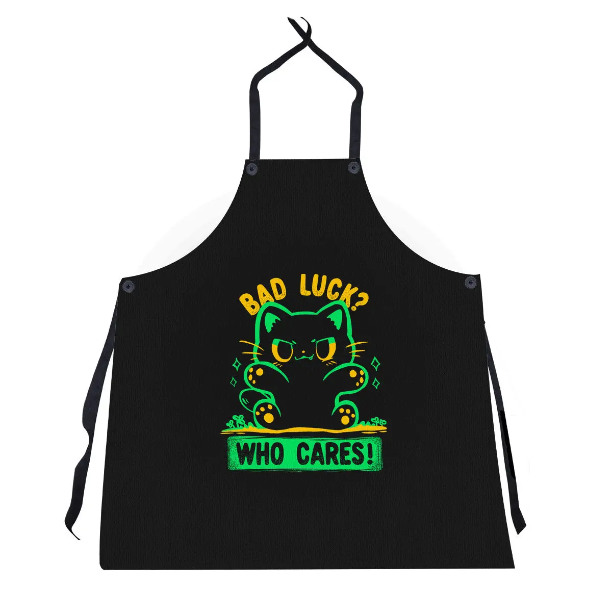 Bad Luck Who Cares 1