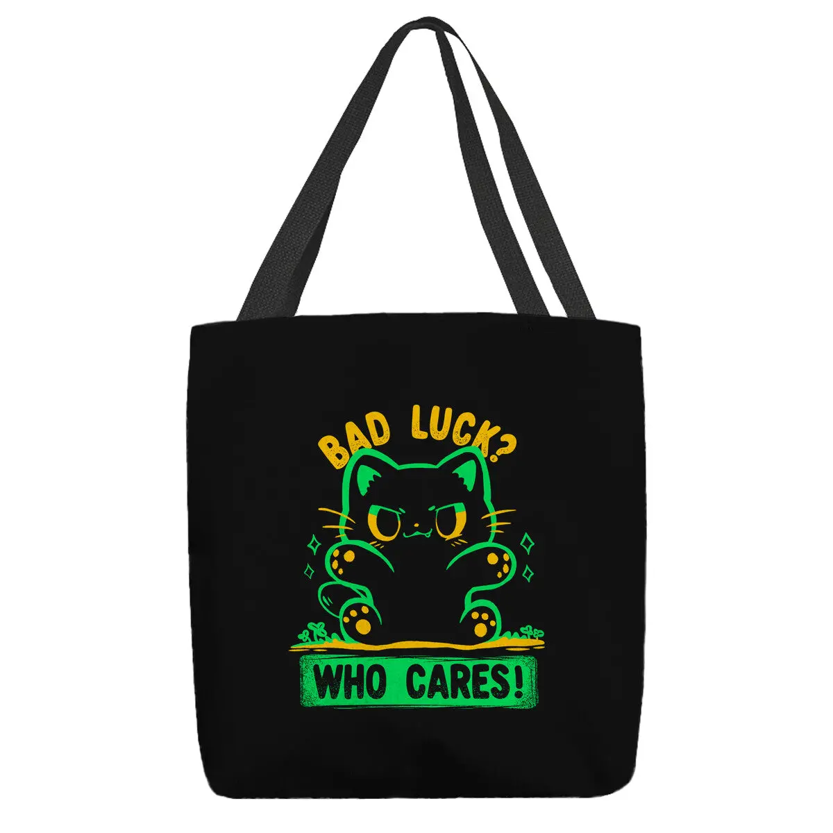 Bad Luck Who Cares 1