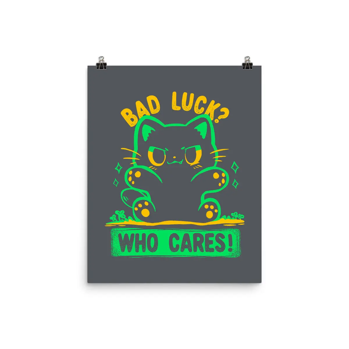 Bad Luck Who Cares 7