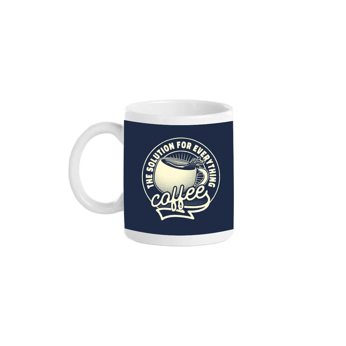 Coffee The Solution For Everything 4