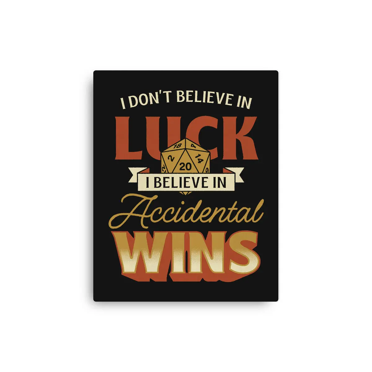 Accidental Wins 1