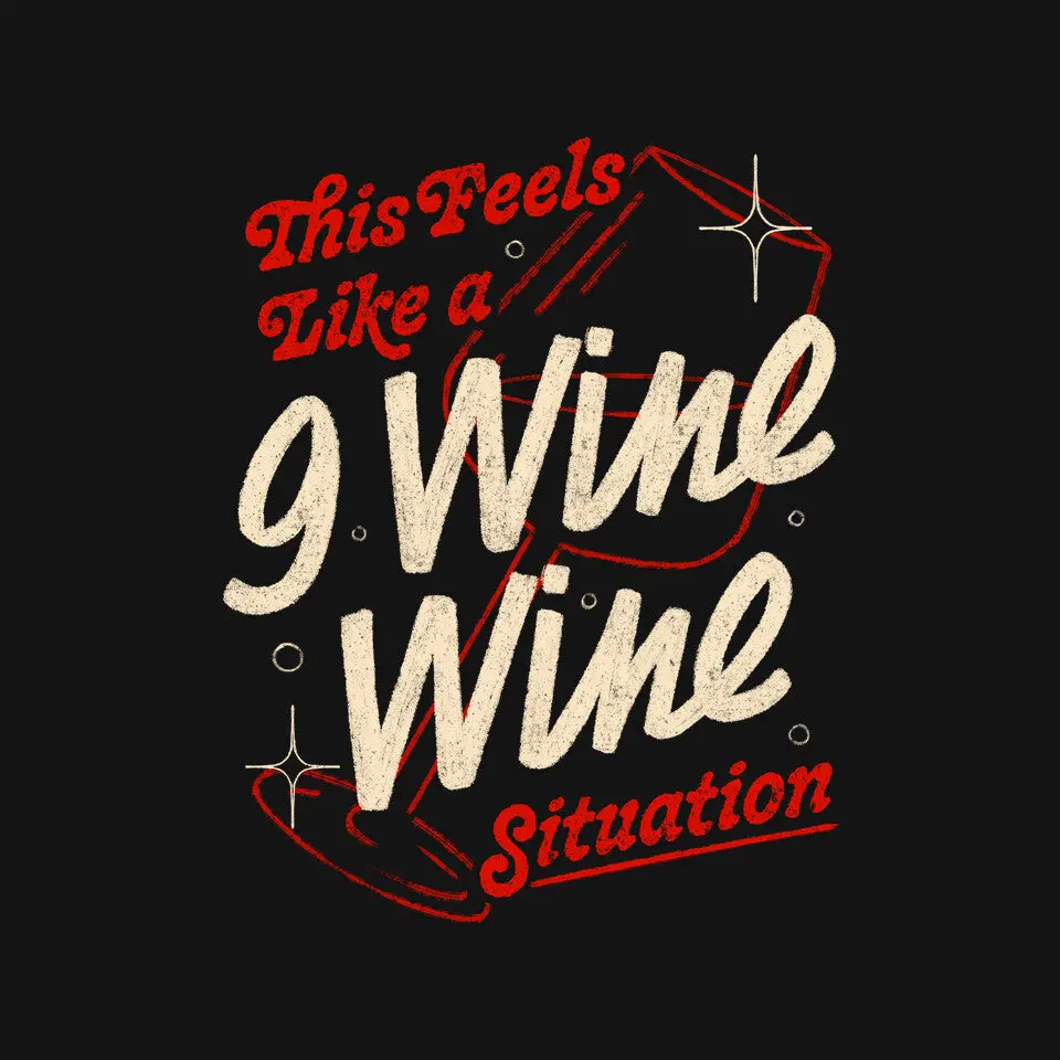 9 Wine Wine Situation 3