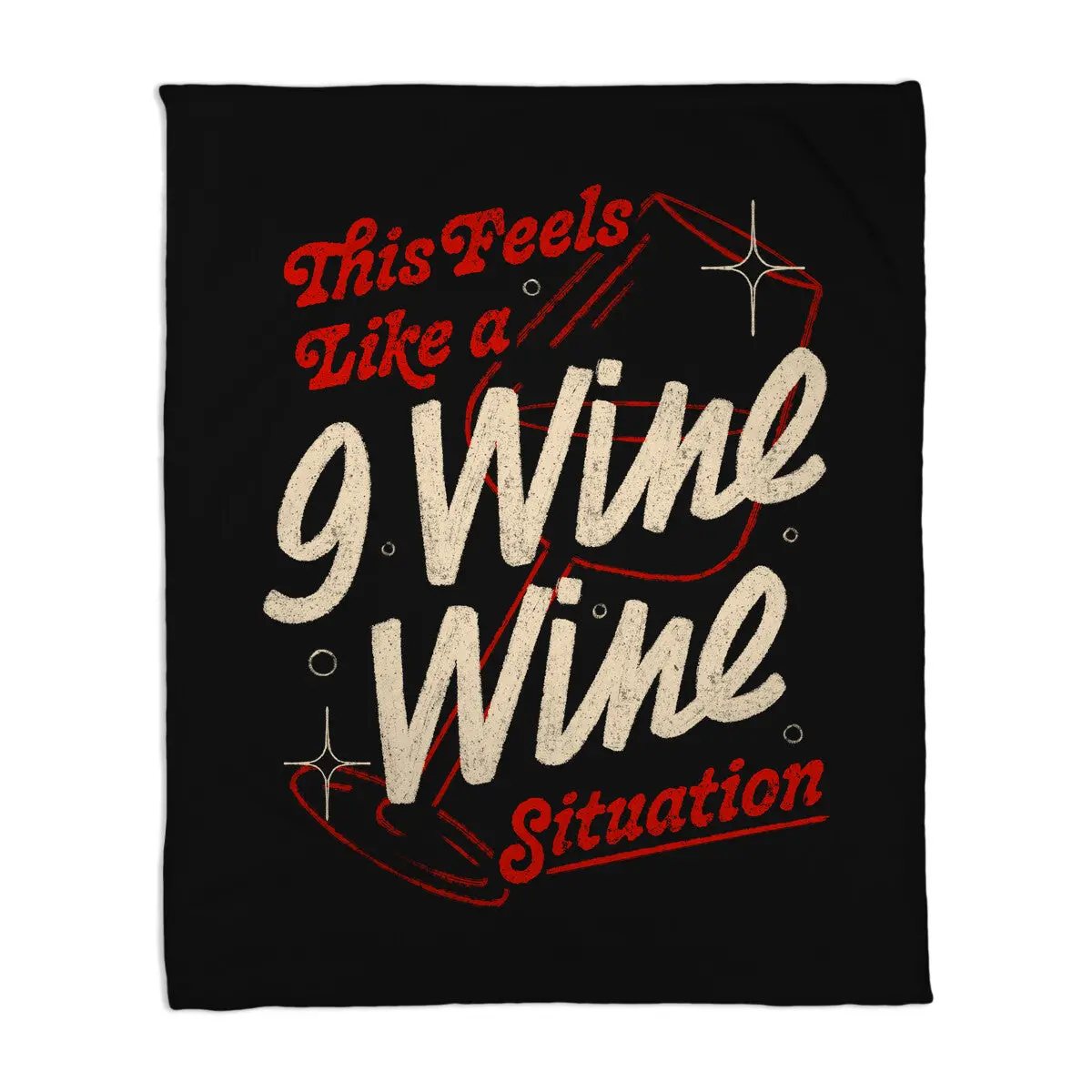 9 Wine Wine Situation 1