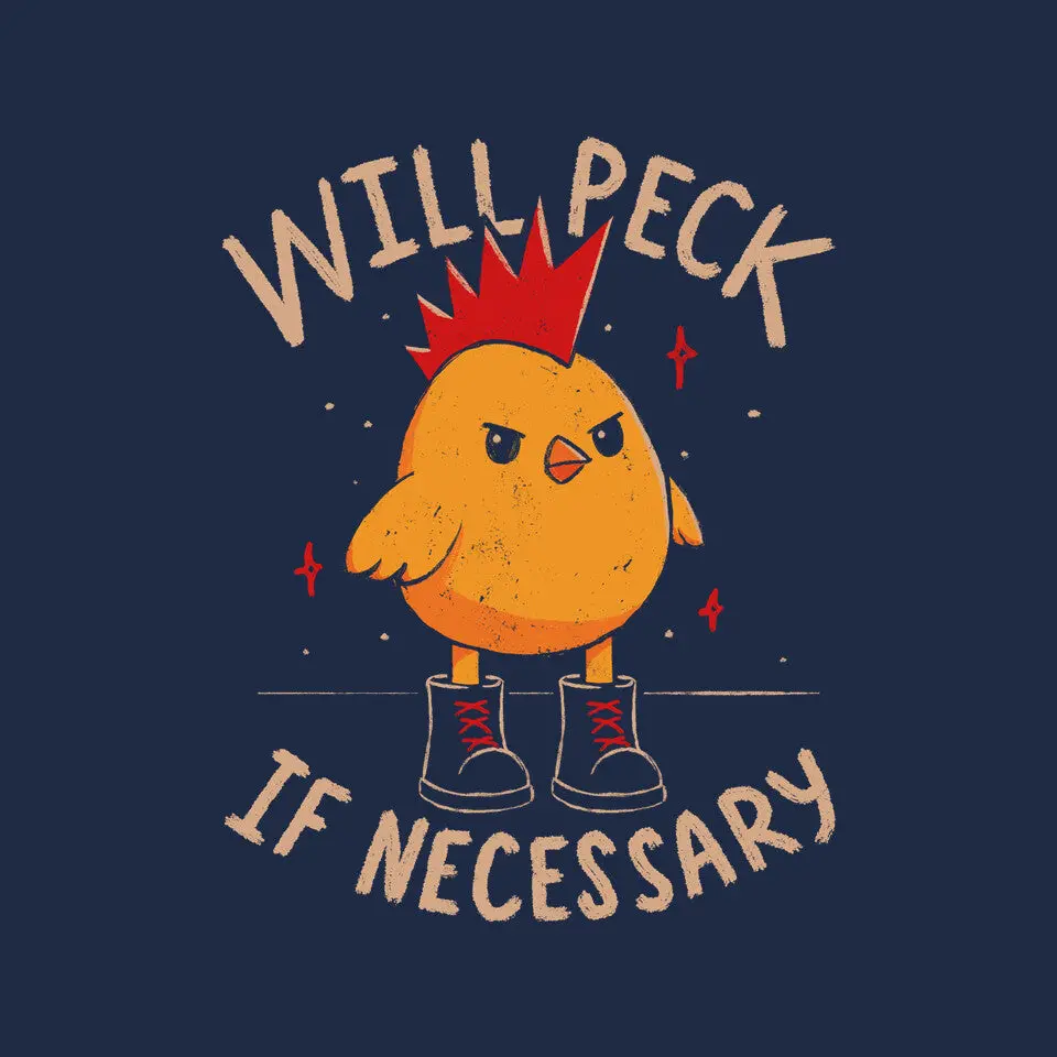 Will Peck If Necessary 6