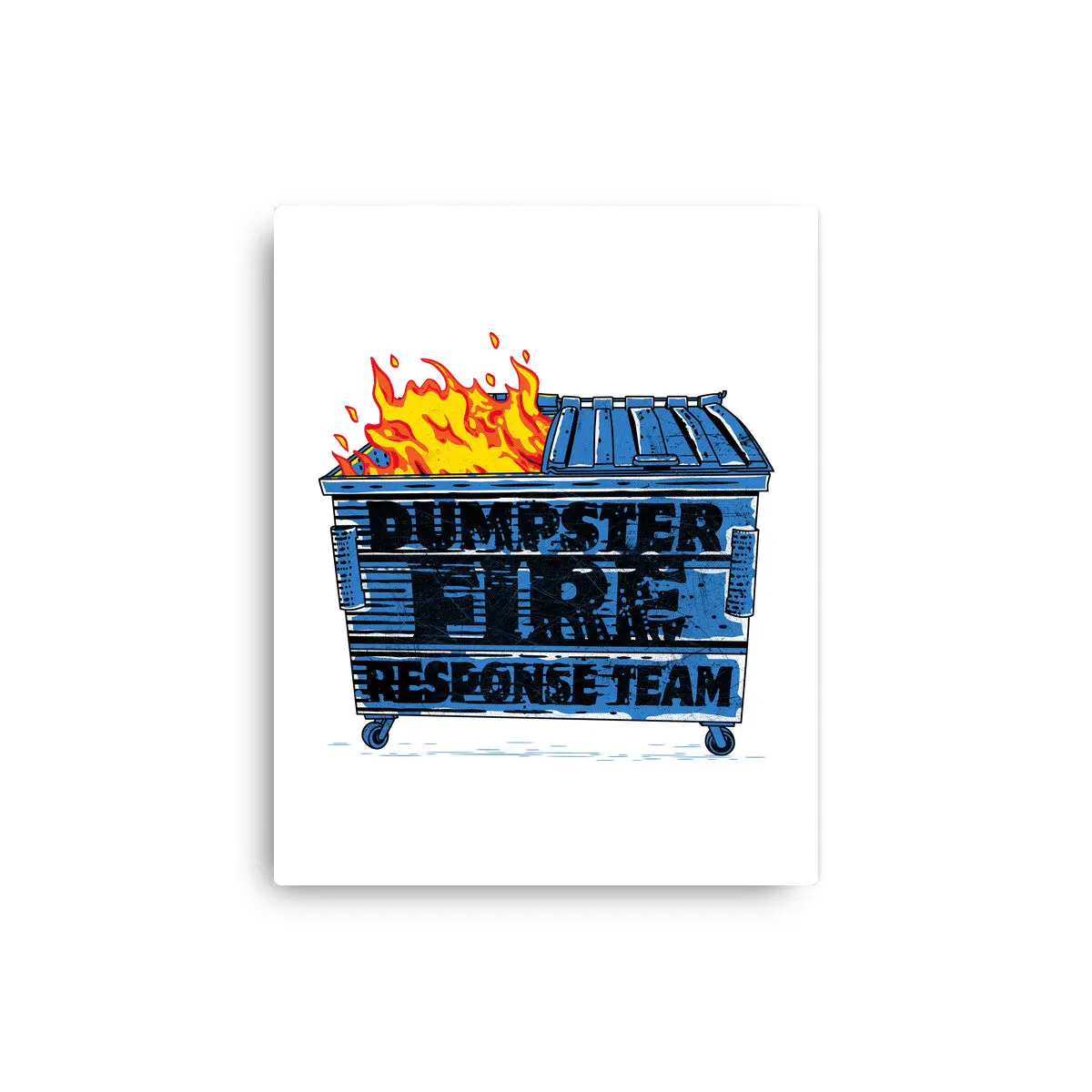 Dumpster Fire Response Team Bin 10