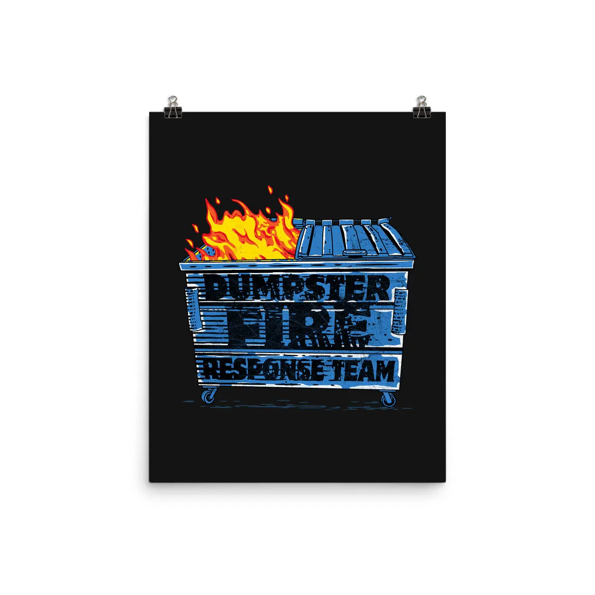 Dumpster Fire Response Team Bin 1