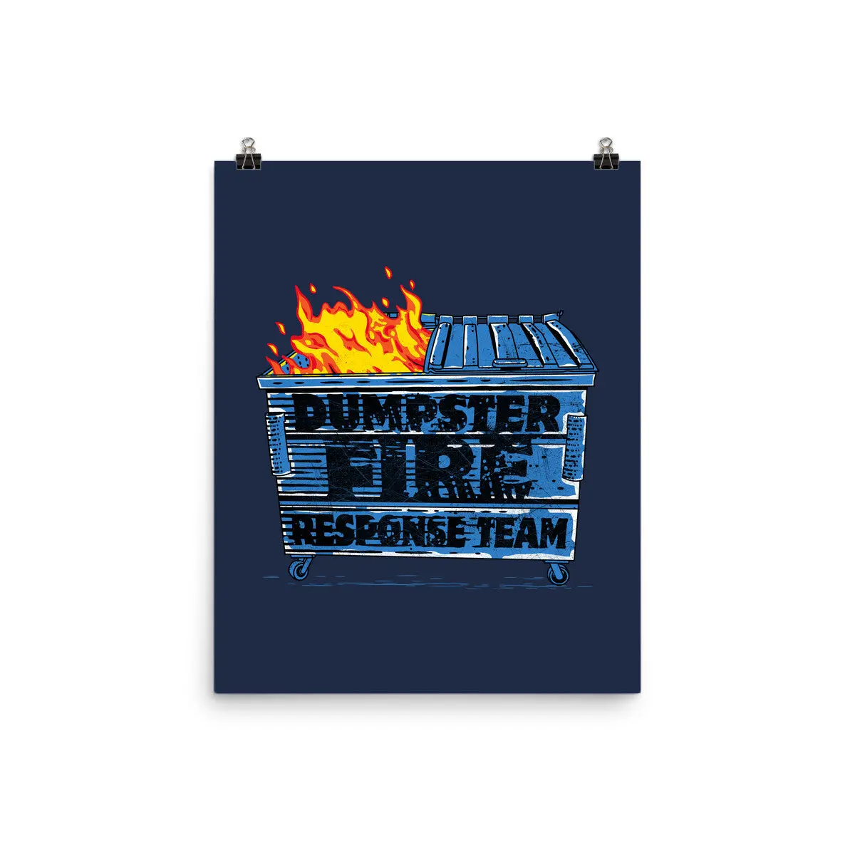 Dumpster Fire Response Team Bin 4