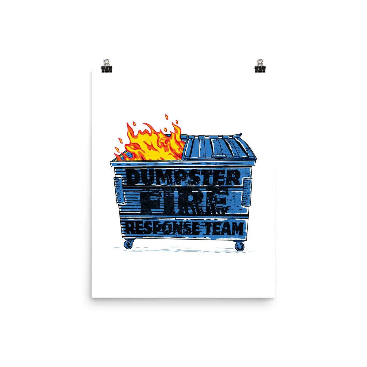 Dumpster Fire Response Team Bin 10
